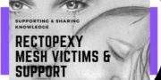 Rectopexy Mesh Victims and Support
